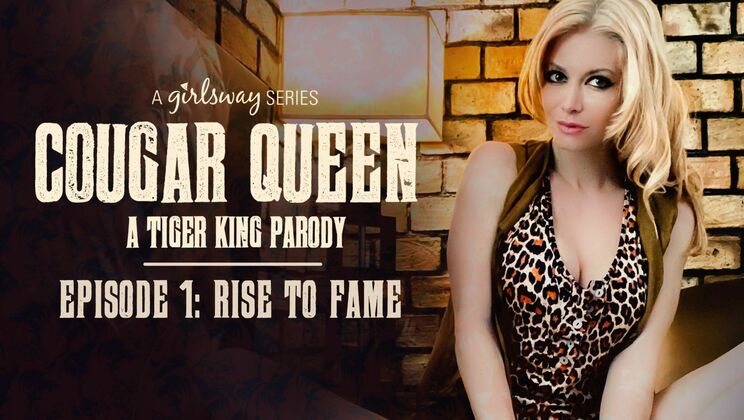 [Girlsway] - Laughter and Lust with Cougar Queen: A Tiger King Parody - Episode 1 - April Oneil - Serene Siren - Katie Kush - Kenzie Madison
