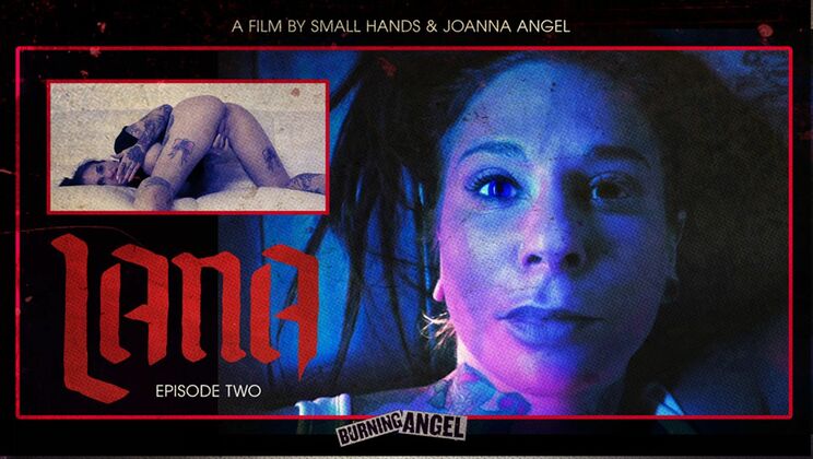 [BurningAngel] - Lana's Solo Horror Masturbation - Joanna Angel