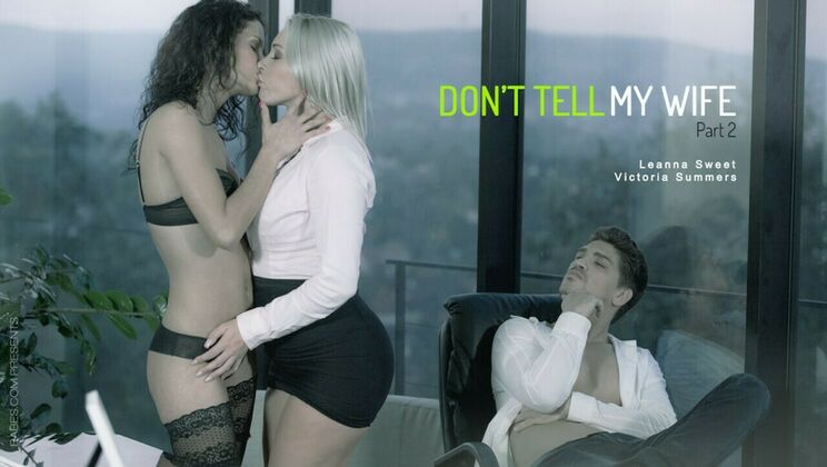 [Babes.com] - Outdoor Fuck with Busty British Babes - Don't Tell My Wife 2 - Bruce Venture - Leanna Sweet - Victoria Summers