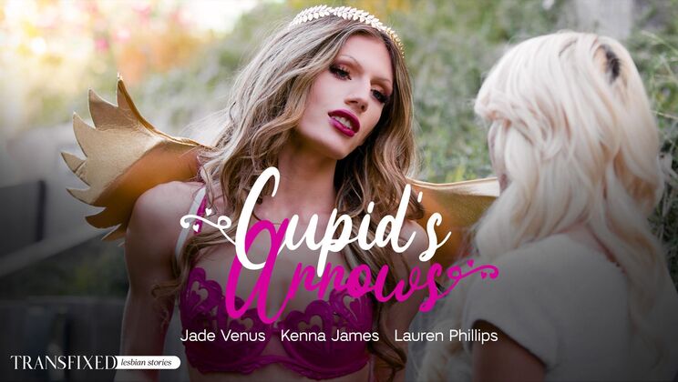 [Transfixed] - Cupid's Kinky Quiver - Kenna James - Lauren Phillips - Jade Venus