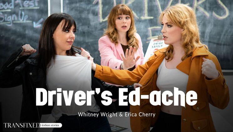 [Transfixed] - Driving to Cum - Whitney Wright - Erica Cherry