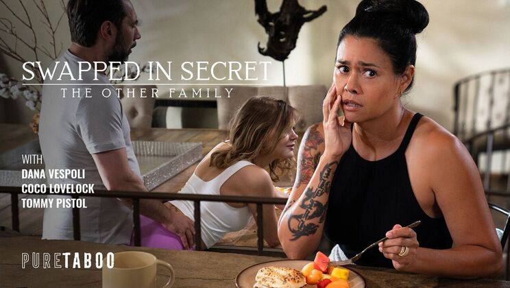 [PureTaboo] - The Secretive Family Swap Uncovered - Tommy Pistol - Dana Vespoli - Coco Lovelock