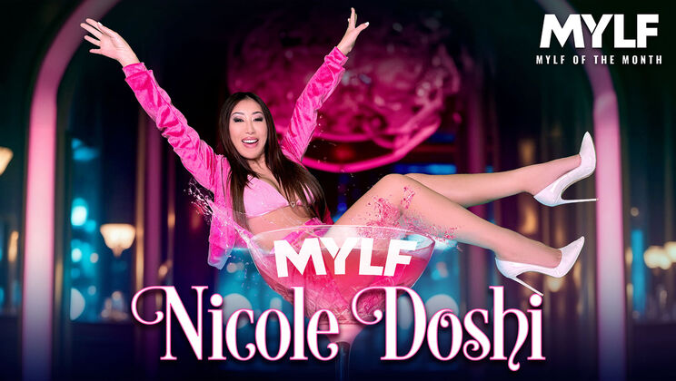 [MylfOfTheMonth] - Brunette Bombshell Nicole's Desires - Donnie Rock - Nicole Doshi