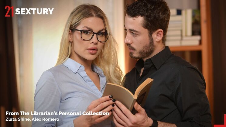 [21Sextury] - Librarian's Private Collection: Blonde Zlata Shine in Hardcore Anal and Deepthroat - Zlata Shine - Alex Romero