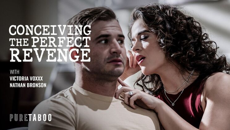 [PureTaboo] - Cheating Wife Pussy to Mouth & Hard Fucking - Revenge Sex - Nathan Bronson - Victoria Voxxx