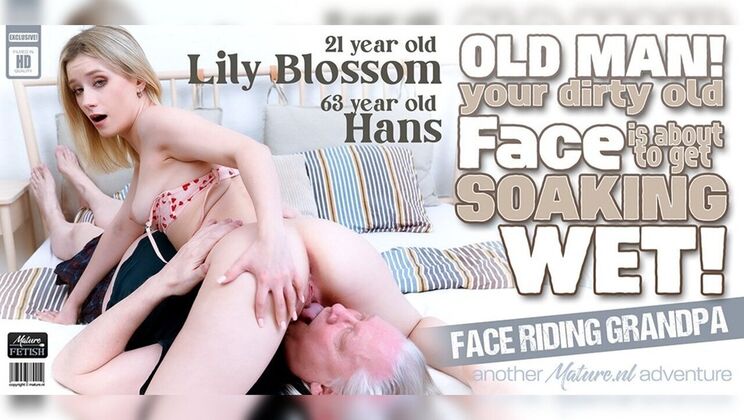 [Mature.nl] - Hot teen with small tits rides old man until he's dripping - Hans - Lily Blossom