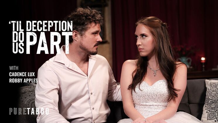 [PureTaboo] - Cadence Lux Reluctant Doggystyle And Blowjob Scene - Cadence Lux - Robby Apples