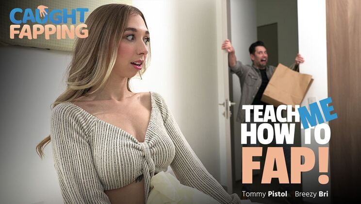 [CaughtFapping] - Masturbation Madness with Blonde Breezy Bri! - Tommy Pistol - Breezy Bri